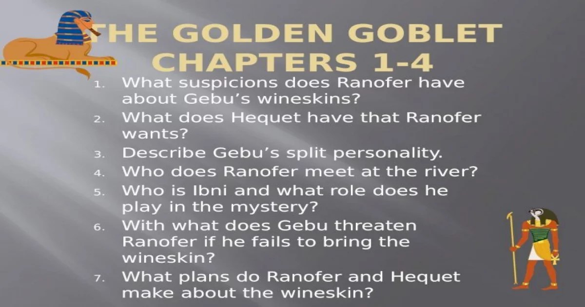 The golden goblet chapter 1